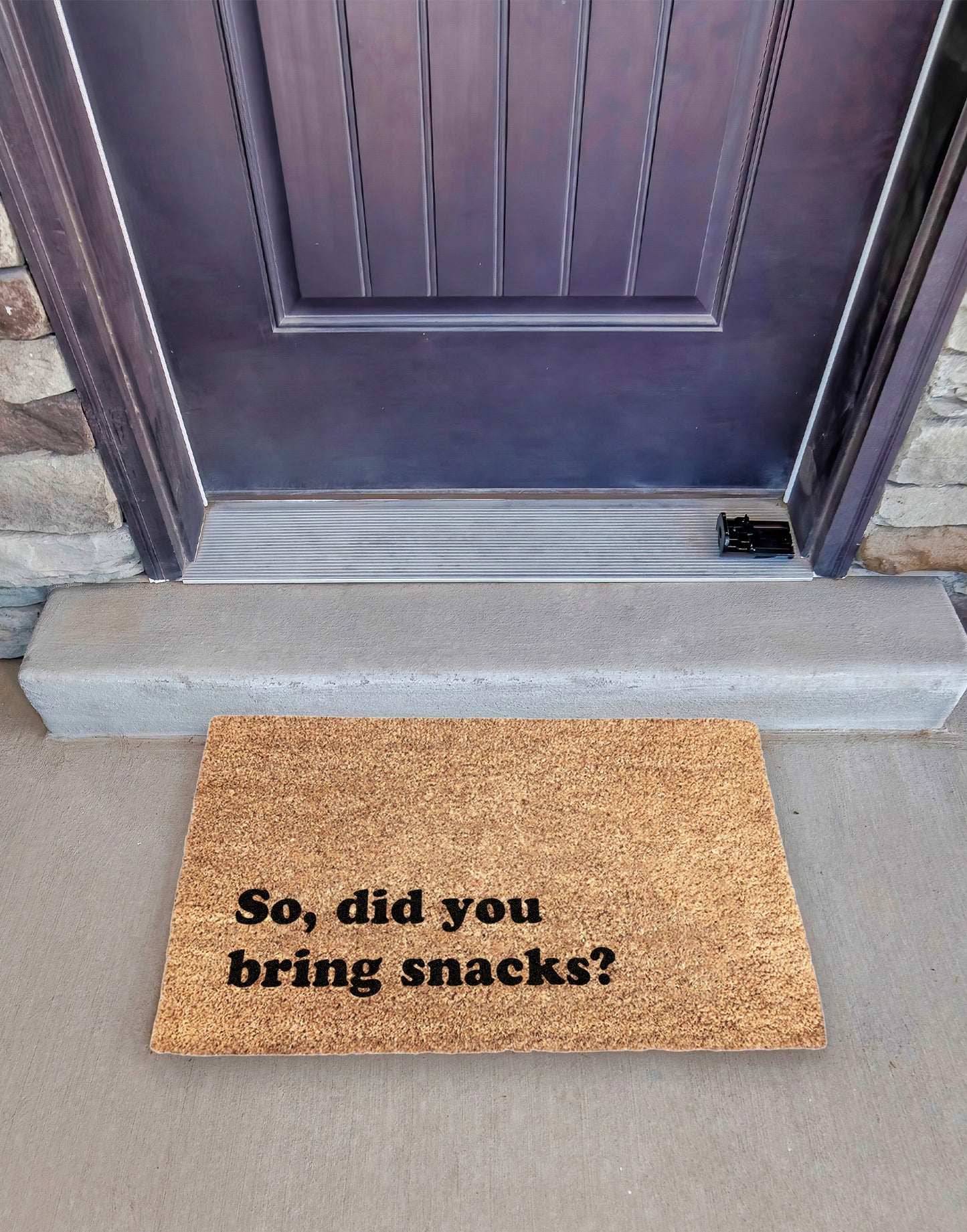 So, Did You Bring Snacks Doormat