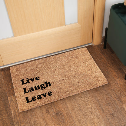 Live Laugh Leave Doormat