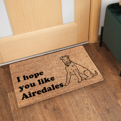 I Hope You Like Airedales Doormat | Poppy Dog Airedale Doormat